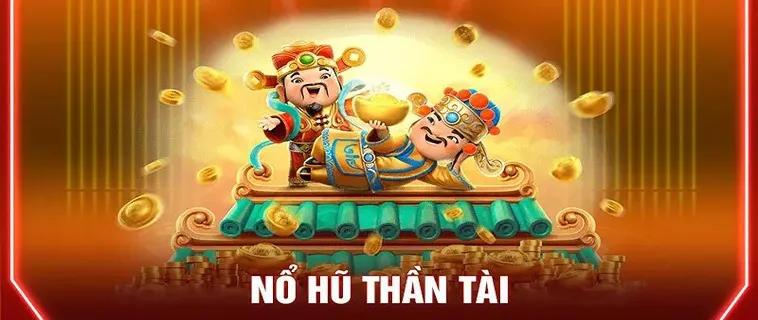 Nổ Hũ Thần Tài Luck8: Bí Quyết Săn Thưởng Triệu Đô Đỉnh Cao